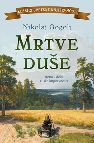 Mrtve duše by Nikolai Gogol