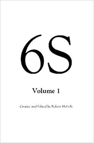 6S, Volume 1 by Robert McEvily, Teresa Tumminello Brader