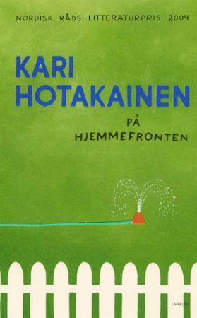 På hjemmefronten by Kari Hotakainen