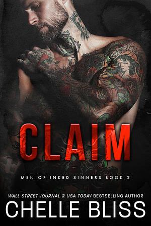 Claim by Chelle Bliss