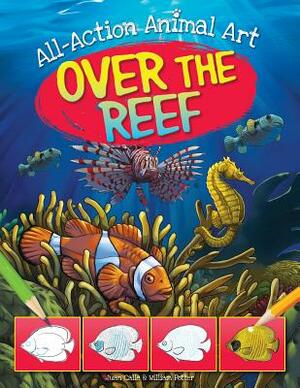 Over the Reef by William C. Potter
