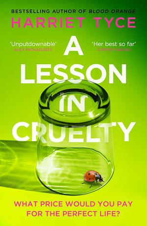 A Lesson in Cruelty by Harriet Tyce