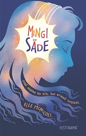 Mingi säde by Elle McNicoll