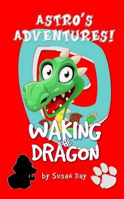 Waking the Dragon by Susan Day