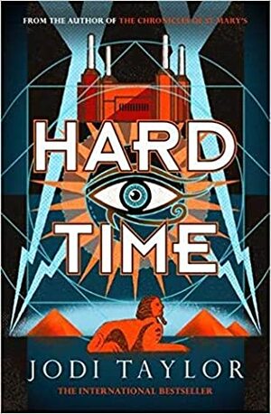 Hard Time by Jodi Taylor