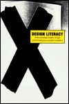 Design Literacy: Understanding Graphic Design by Karen Pomeroy, Steven Heller