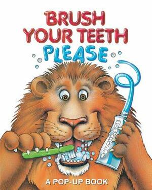 Brush Your Teeth Please by Leslie McGuire