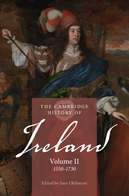 The Cambridge History of Ireland 4 Volume Hardback Set by 