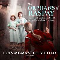 The Orphans of Raspay by Lois McMaster Bujold