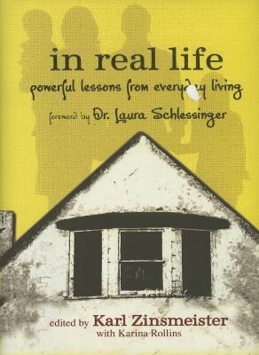 In Real Life by Karl Zinsmeister