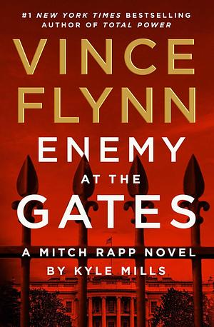 Enemy at the Gates by Vince Flynn