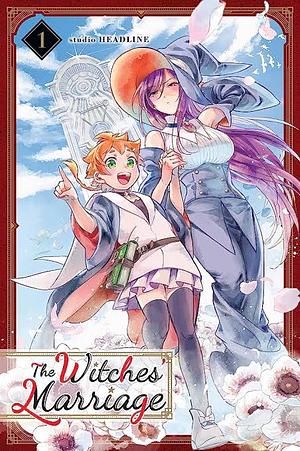 The Witches' Marriage, Vol. 1 by studio HEADLINE