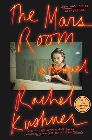 The Mars Room by Rachel Kushner