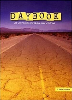 Daybook: Of Critical Reading and Writing by Fran Claggett