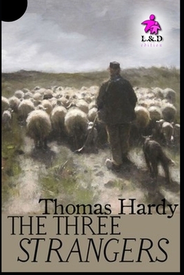 The Three Strangers by Thomas Hardy