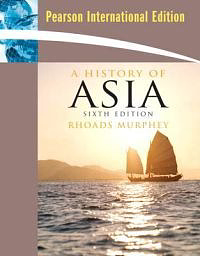 A History of Asia by Rhoads Murphey