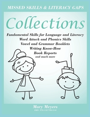 Collections; Foundation Skills for Language and Literacy by Mary Meyers