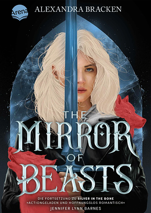 The Mirror of Beasts by Alexandra Bracken