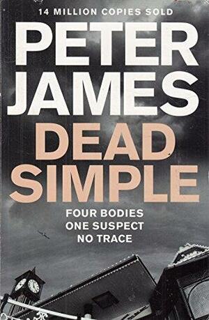 Dead Simple by Peter James