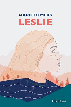 Leslie by Marie Demers