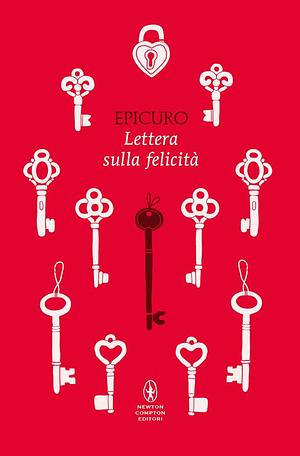 Lettera sulla felicità  by Epicuro