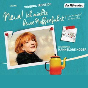 Nein! Ich möchte keine Kaffeefahrt! by Virginia Ironside