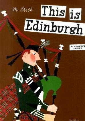 This is Edinburgh by Miroslav Sasek