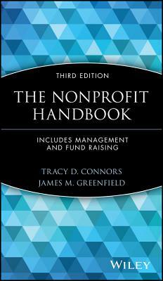 The Nonprofit Handbook, 3rd Edition, Set (Includes Management and Fund Raising) by James M. Greenfield, Tracy D. Connors