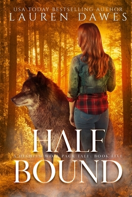 Half Bound by Lauren Dawes
