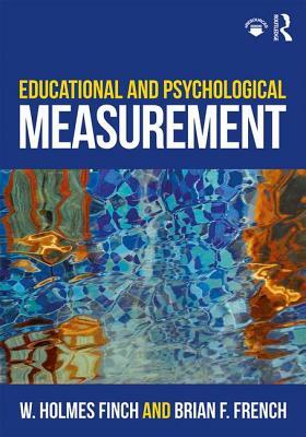 Educational and Psychological Measurement by Brian F. French, W. Holmes Finch