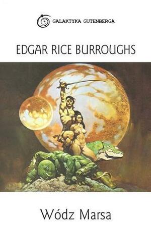 Wódz Marsa by Edgar Rice Burroughs