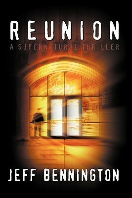 Reunion by Jeff Bennington