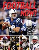 Football Now! by Mike Leonetti, John Iaboni