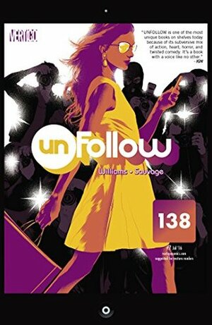 Unfollow #7 by Marguerite Sauvage, Rob Williams