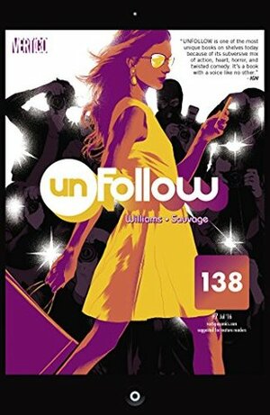 Unfollow #7 by Rob Williams, Marguerite Sauvage