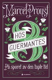 Hos Guermantes by Marcel Proust