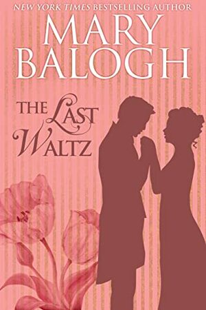 The Last Waltz by Mary Balogh