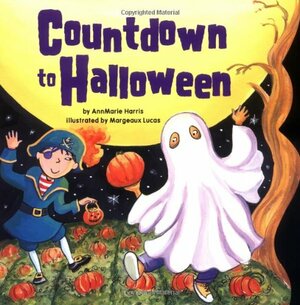 Countdown to Halloween by Margeaux Lucas, AnnMarie Harris