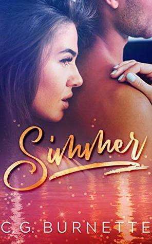 Simmer by C.G. Burnette