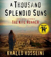 A Thousand Splendid Suns by Khaled Hosseini