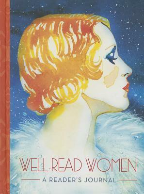 Well-Read Women: A Reader's Journal by 