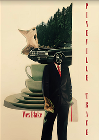 Pineville Trace by Wes Blake