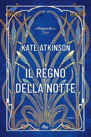 Il regno della notte by Kate Atkinson