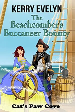 The Beachcomber's Buccaneer Bounty by Catherine Kean, Wynter Daniels, Kerry Evelyn