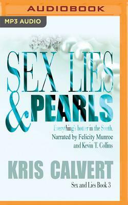 Sex, Lies & Pearls by Kris Calvert