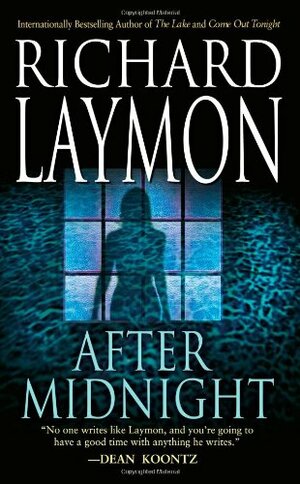 After Midnight by Richard Laymon