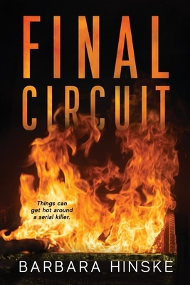 Final Circuit by Barbara Hinske