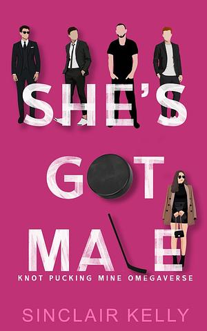 She's Got Male by Sinclair Kelly