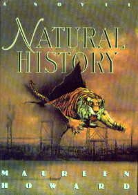 Natural History: A Novel by Maureen Howard