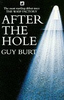 After the Hole by Guy Burt